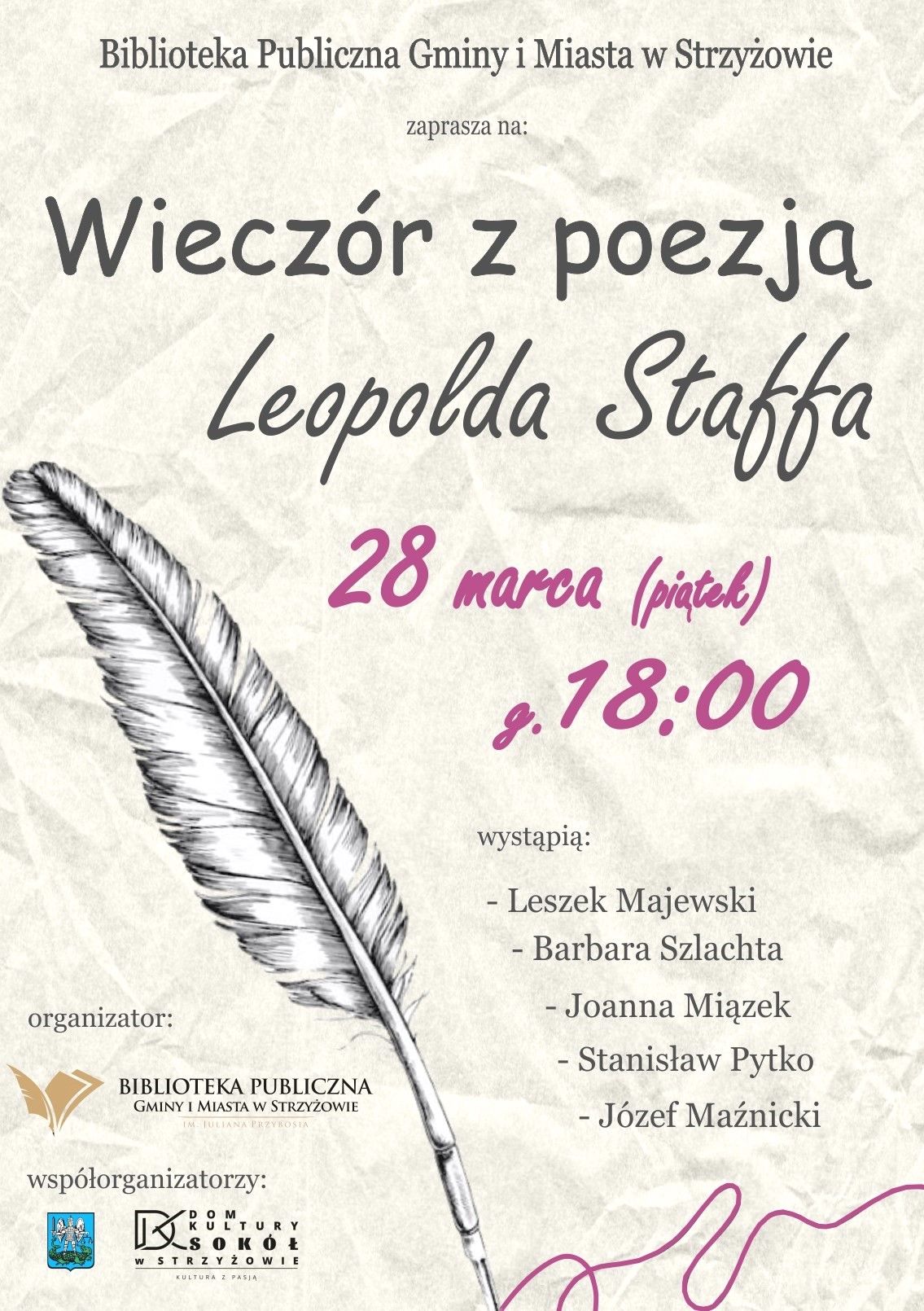 
Wieczór z poezją Leopolda Staffa w strzyżowskiej Bibliotece



Poezja ma niezwykłą moc – przenosi…