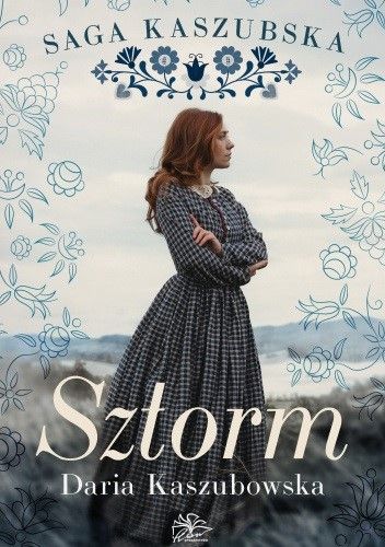 
Autor: Daria Kaszubowska



Opis książki: &nbsp;&nbsp;&nbsp;&nbsp;&nbsp;&nbsp;&nbsp;Kaszuby, 1914…