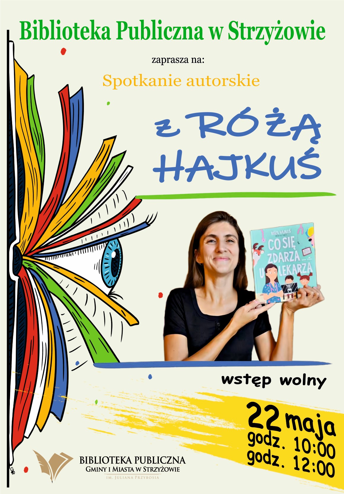 
Wyjątkowe spotkanie autorskie z Różą Hajkuś w strzyżowskiej Bibliotece



22 maja, w naszej Biblio…