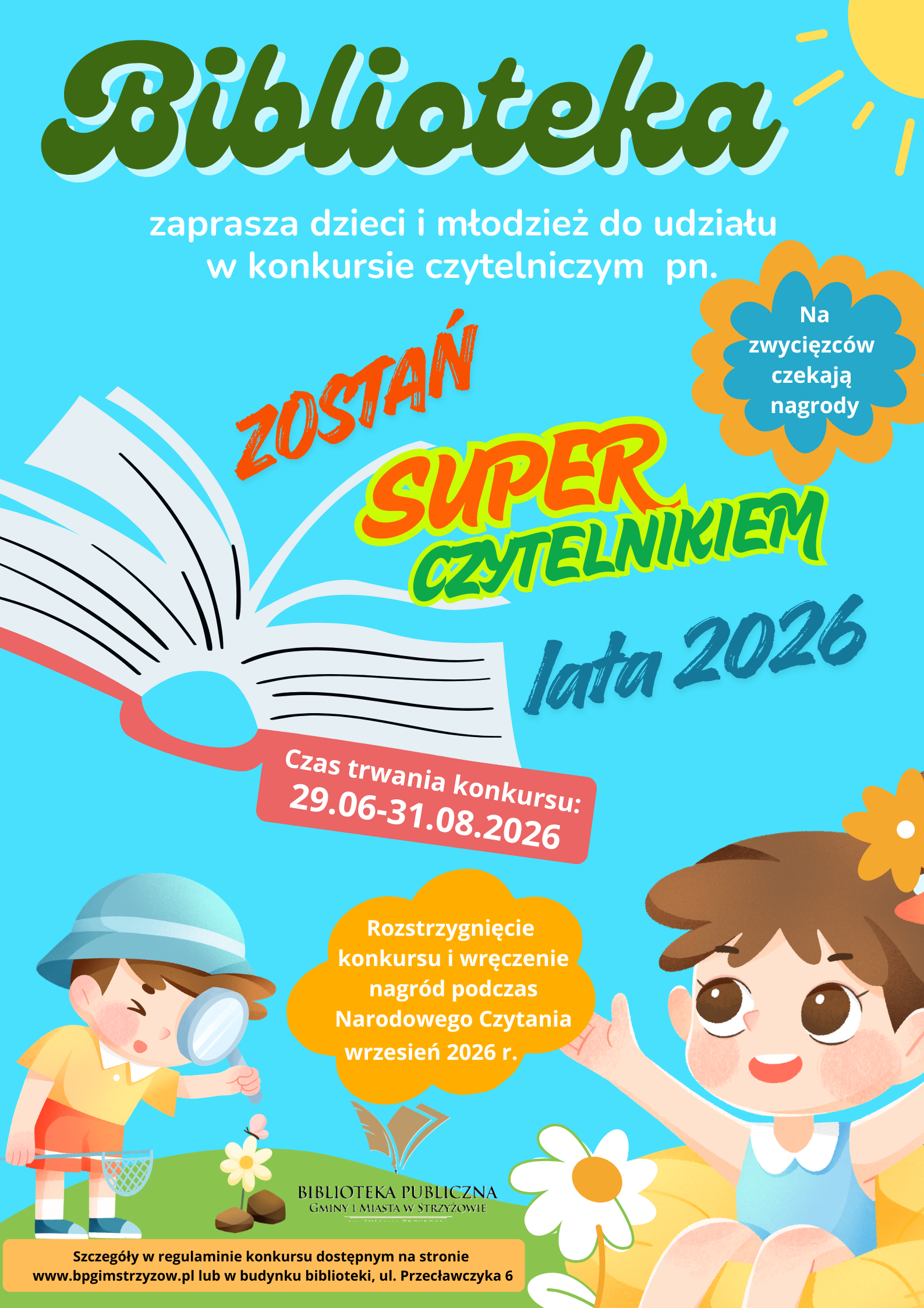 
Regulamin Konkursu „Zostań Super Czytelnikiem Lata 2026” Biblioteki Publicznej Gminy i Miasta w St…